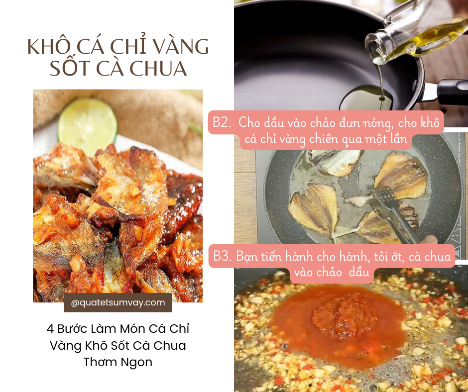 Các bước làm món khô cá chỉ vàng sốt cà chua