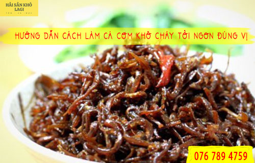 Hướng dẫn cách làm cá cơm khô cháy tỏi ngon đúng vị