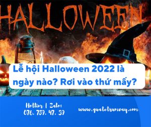 Lễ hội Halloween 2022 là ngày nào? Rơi vào thứ mấy?