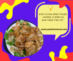 Khô cá mai Bình Thuận - Hương vị biển cả, quà tặng tinh tế.