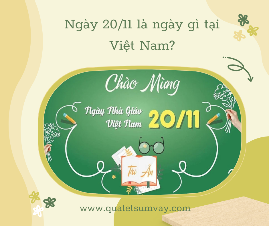 Ngày 20/11 là ngày gì tại Việt Nam