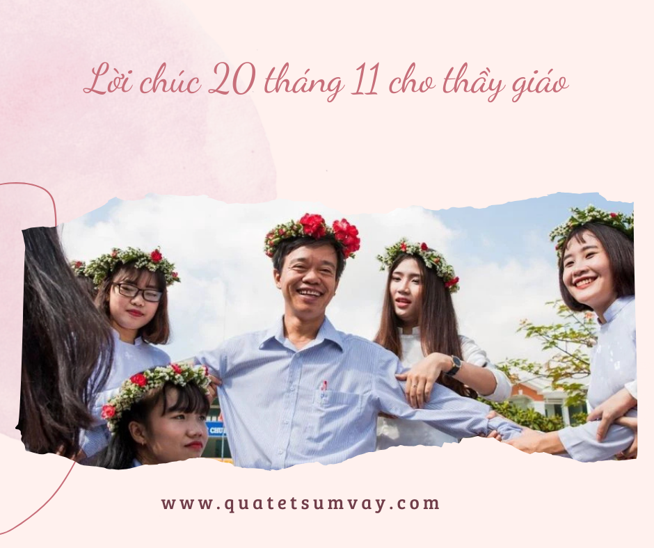 Lời chúc 20 tháng 11 cho thầy giáo