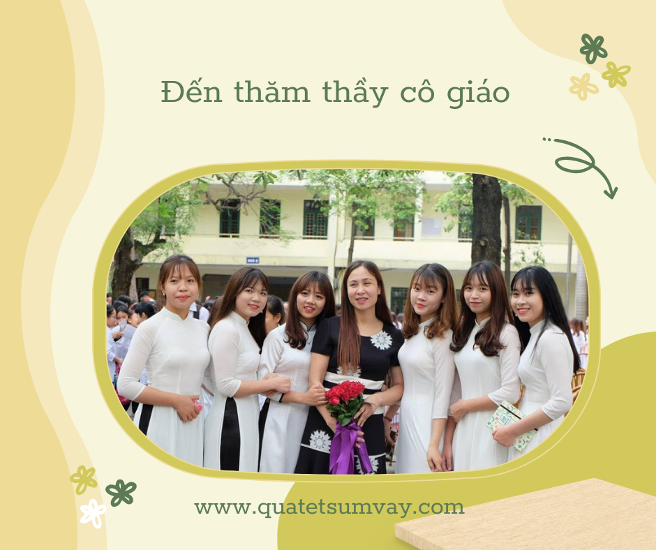 Đến thăm thầy cô giáo