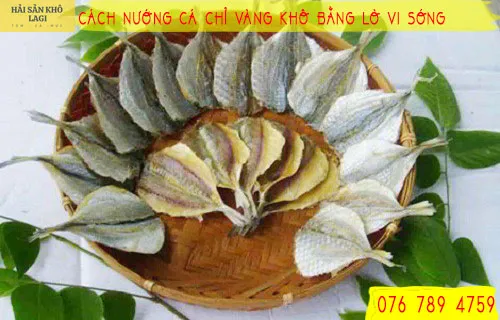 Cách nướng khô cá chỉ vàng bằng lò vi sóng an toàn