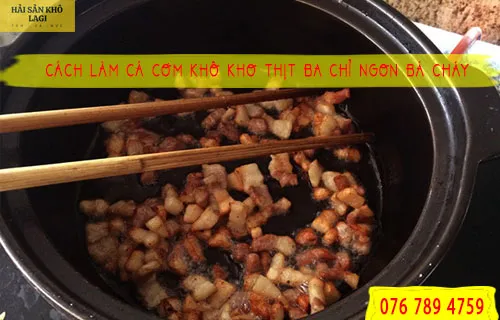 Thịt ba chỉ kho cá cơm khô