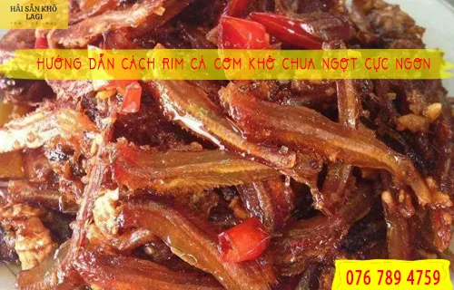 Hướng dẫn cách rim cá cơm khô chua ngọt cực ngon