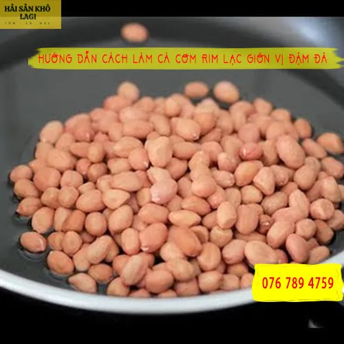 Hướng dẫn cách làm cá cơm rim lạc giòn vị đậm đà