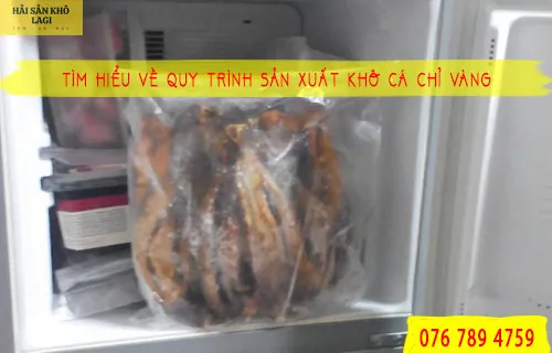 Cách bảo quản khô cá chỉ vàng để dùng lâu