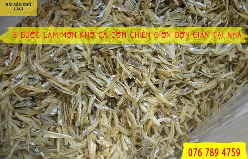 5 Bước Làm Món Khô Cá Cơm Chiên Giòn Đơn Giản Tại Nhà