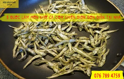5 Bước Làm Món Khô Cá Cơm Chiên Giòn Đơn Giản Tại Nhà