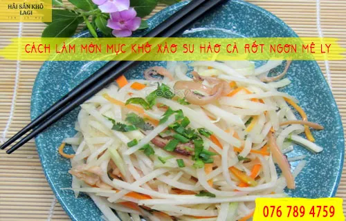 Mực khô xào su hào cà rốt