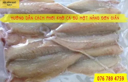 cách phơi khô cá đù một nắng