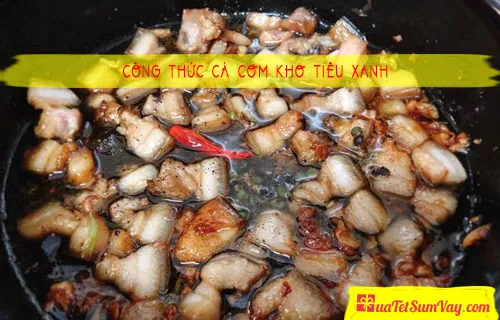 Công thức cá cơm kho tiêu xanh