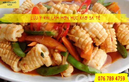 Luu ý làm món mực xào sa tế