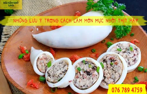 Những lưu ý trong cách làm món mực nhồi thịt hấp