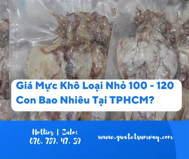 Giá Mực Khô Loại Nhỏ 100 – 120 Con Bao Nhiêu Tại TPHCM.
